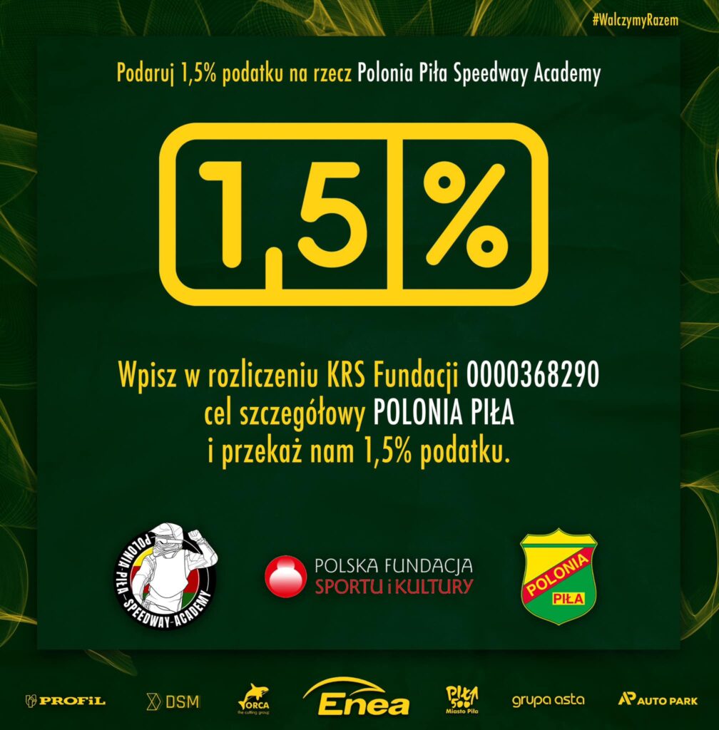 Przekaż 1,5% na Polonia Piła Speedway Academy